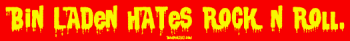 Bin Laden hates Rock'n Roll. MINIATURE Sticker Decals