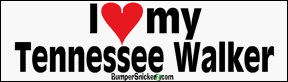 I Love My Tennessee Walker - stickers (Small 5 x 1.4 in.) Decals BumperSnickerz PET10010_S.pdf