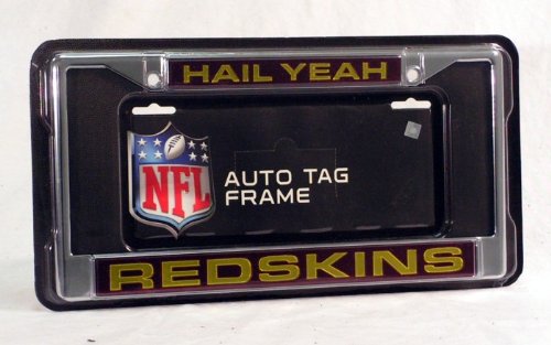 Washington Redskins HAIL YEAH NFL Chrome Metal Laser Cut License Plate Frame Covers Rico Industries mp-47-31948-001