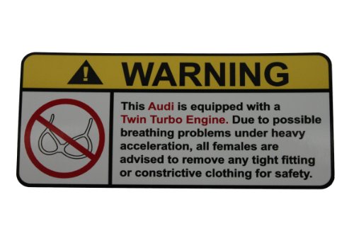 Audi Twin Turbo No Bra, Warning decal, sticker Decals tomkoz