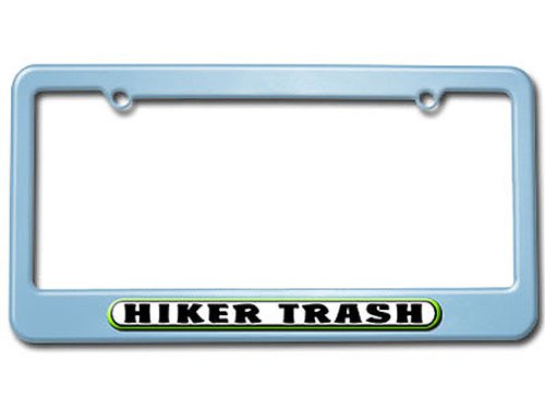 Hiker Trash - Appalachian Pacific Crest Trail License Plate Tag Frame - Color Light Blue Frames Graphics and More LP2307_LtBlue