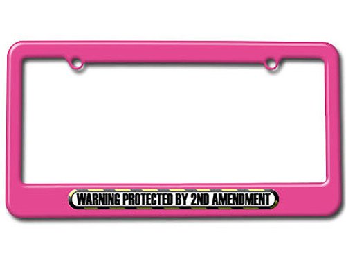Protected By 2nd Second Amendment License Plate Tag Frame - Color Pink Frames Graphics and More LP1506_Pink