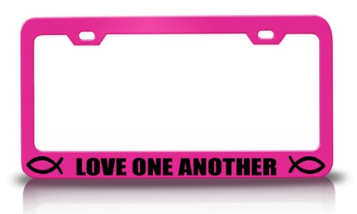 LOVE ONE ANOTHER Religious Christian Steel Metal License Plate Frame Tag Holder Pink Frames Tag Xpress fana000219125