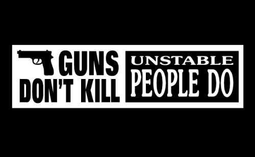 Decals Designer Signs Bumper Sticker - Guns Don't Kill