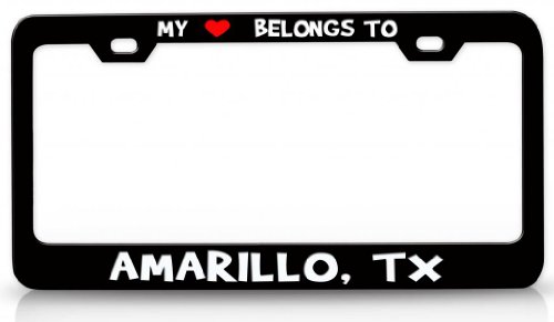 MY HEART BELONGS TO AMARILLO, TX USA Canada Steel License Plate Frame Tag Holder Black Frames Tag Xpress fcit0000856750