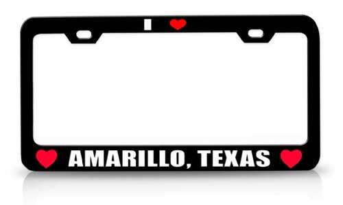 I LOVE AMARILLO, TEXAS Favorite Cities City High Quality Steel License Plate Frame Black Frames Tag Xpress fcit0000881406