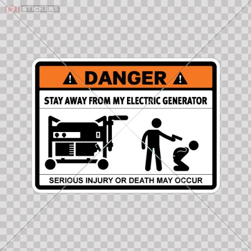 Humor Stickers Danger Stay Away From My Electric Generator Size: 5 X 3.6 Inches Vinyl color print Bumper Stickers Signs Funny Stickers DAT136830500
