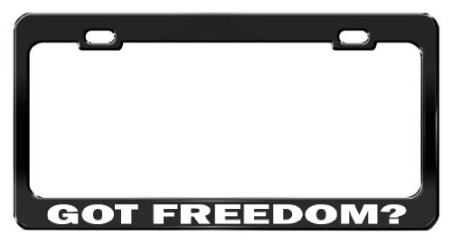 GOT FREEDOM? Car Accessories Black Metal License Plate Frame Frames Tag General BL GOT 1128