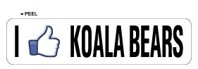 I Like KOALA BEARS - Window Door Wall Bumper Sticker - Apply to any surface Wall Stickers & Murals Sticker Stand SS-SET-C-2150