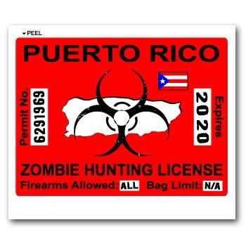 Puerto Rico Rican Zombie Hunting License Permit Red - Biohazard Response Team - Window Bumper Locker Sticker Decals Sticker Stand SS-SET-C-2732